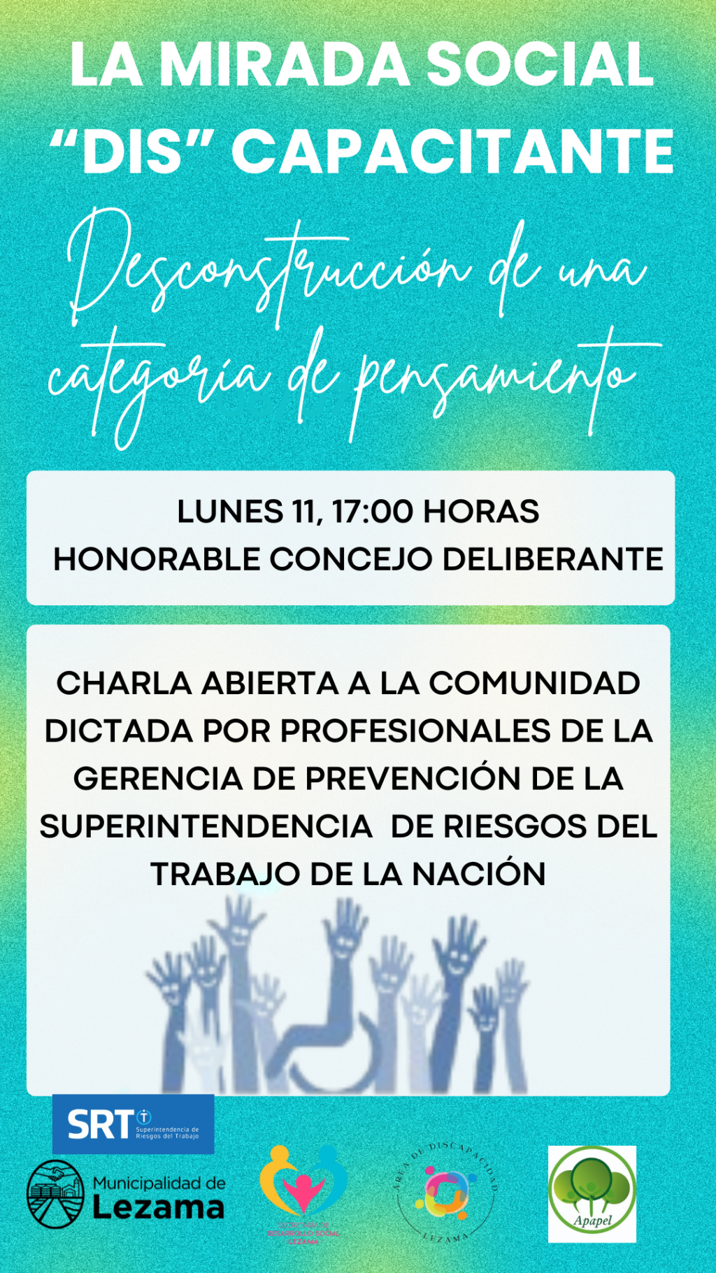 Charla abierta a la comunidad: la mirada social “DIS” capacitante