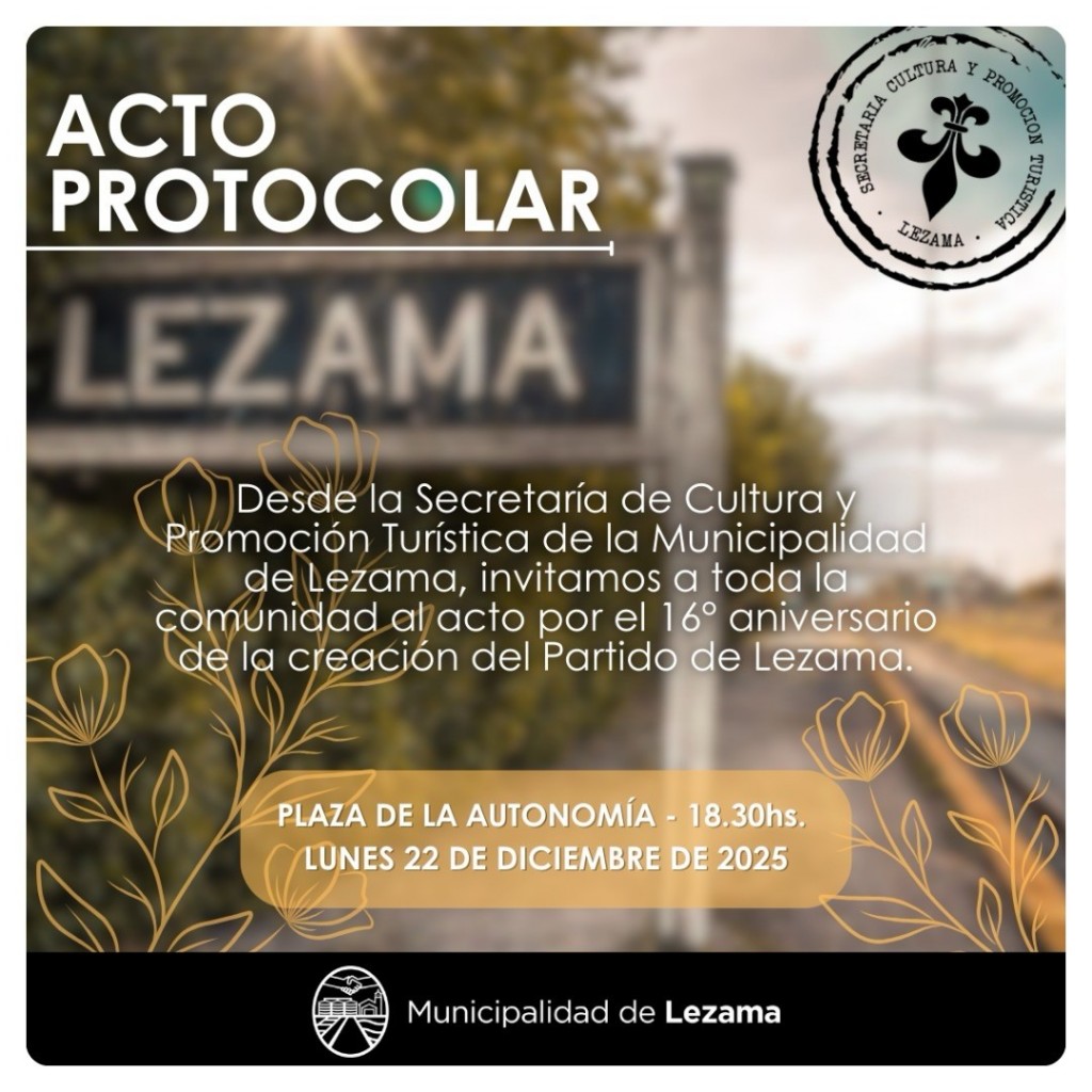 Acto Protocolar por el 16° Aniversario del partido de Lezama