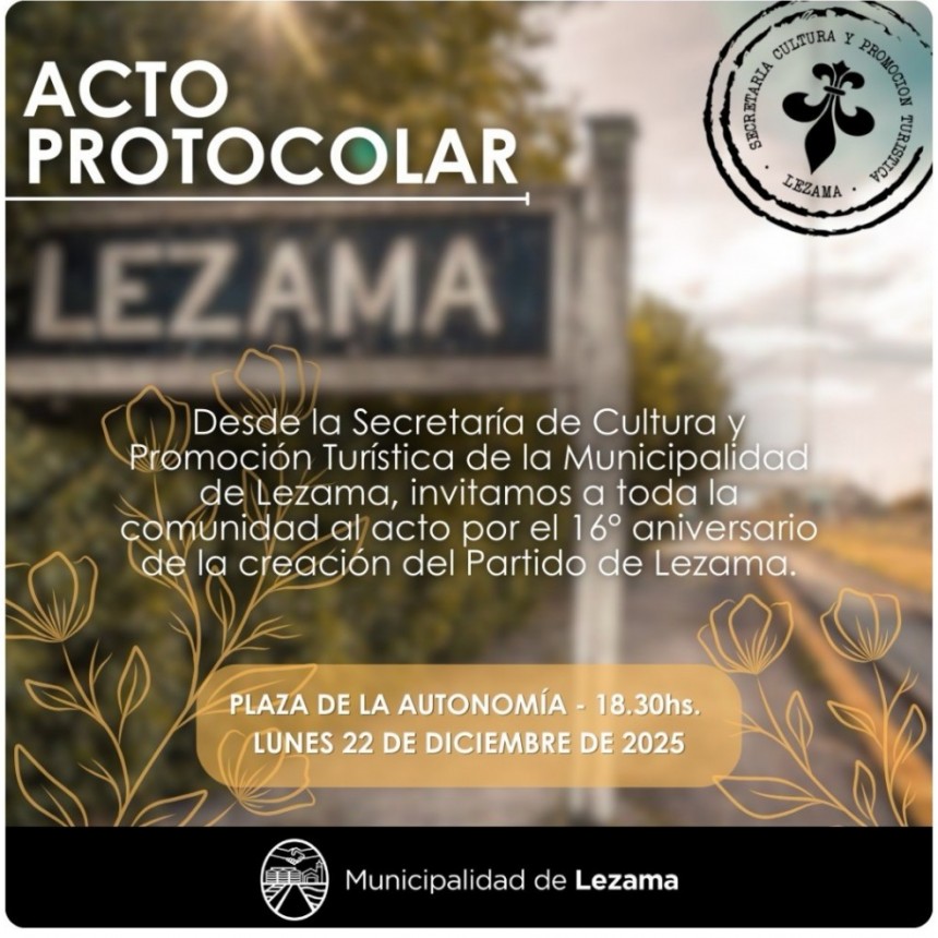 Acto Protocolar por el 16° Aniversario del partido de Lezama